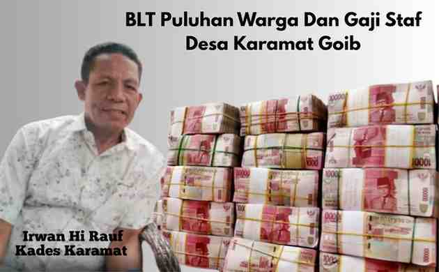 Uang BLT Pulahan Warga dan Gaji Staf Desa Karamat Goib